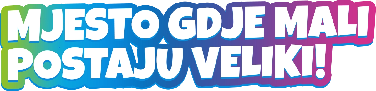 mjesto gdje mali postaju veliki 2